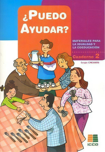 Ãâ¿puedo Ayudar? 2, De Aa.vv. Editorial Instituto Calasanz De Ciencias De La Educación, Tapa Blanda En Español