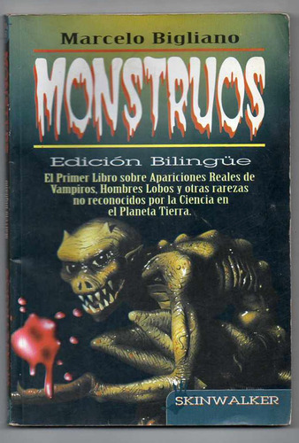 Monstruos (edición Bilingüe) - Marcelo Bigliano