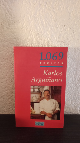 1069 Recetas Arguiñano - Karlos Arguiñano