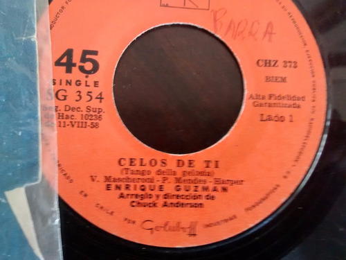 Vinilo Single De Enrique Guzman - Celos De Ti  ( U2