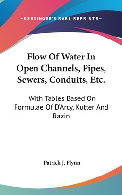 Libro Flow Of Water In Open Channels, Pipes, Sewers, Cond...