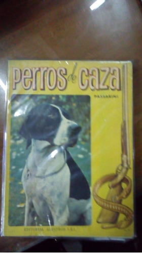 Libro  Perros De Caza 