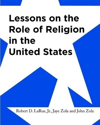 Lessons On The Role Of Religion In The United States - Ro...