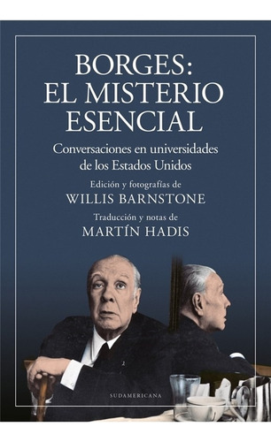 Borges, El Misterio Esencial - Jorge Luis Borges