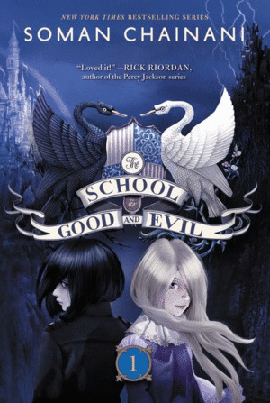 Libro School For Good And Evil, The . Vol.1