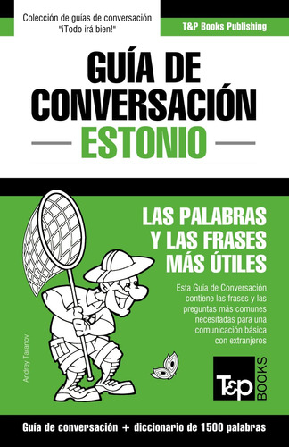 Libro: Guía De Conversación Español-estonio Y Diccionario Co