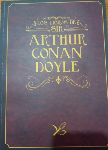 Catálogo: Los Libros De Sir Arthur Conan Doyle. Ed. B.n