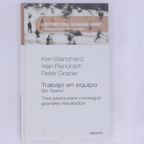 Trabajo En Equipo Go Team, Ken Blanchard Y Otros