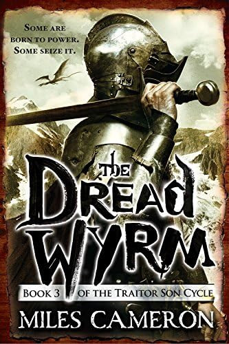 The Dread Wyrm (the Traitor Son Cycle, 3), De Cameron, Miles. Editorial Orbit, Tapa Blanda En Inglés