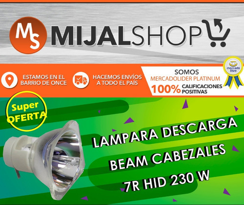 Lámpara Descarga Beam Cabezales 7r Hid 230w