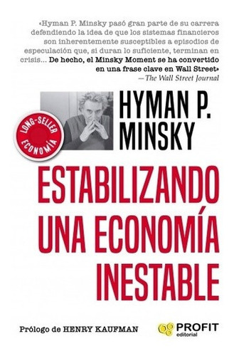 Imagen 1 de 1 de Estabilizando Una Economia Inestable - Hyman P. Minsky