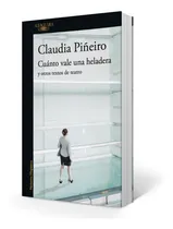 Comprar Cuanto Vale Una Heladera Y Otros Textos