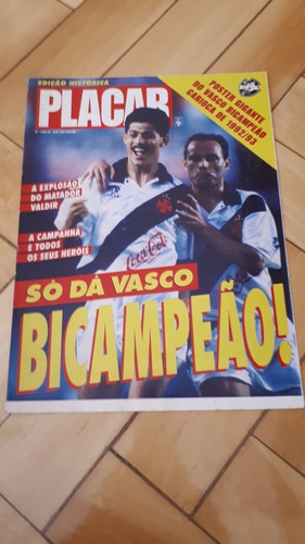 Revista Placar Vasco Bi Campeão Carioca 1993