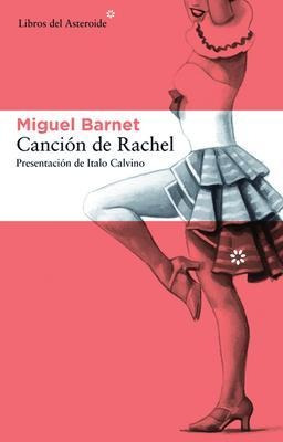 Cancion De Rachel - Miguel Barnet