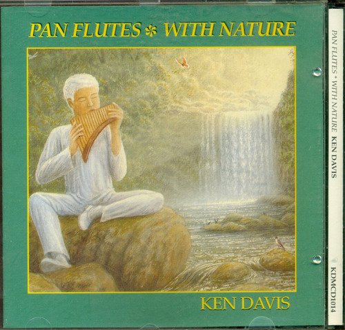 Cd. Ken Davis - Pan Flutes * With Nature