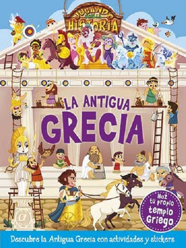 Jugando Con La Historia : Antigua Grecia