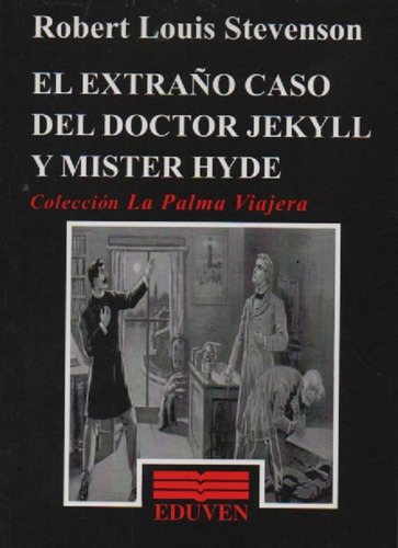 El Extraño Caso Del Dr. Jekyll Y Mister Hyder L Stevenson