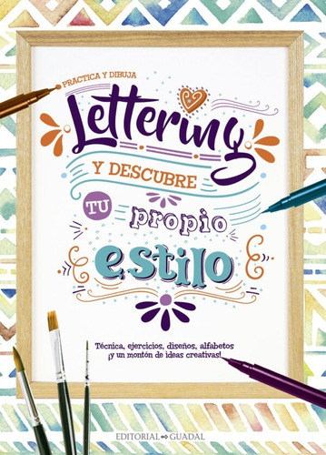 Libro Lettering Paso A Paso Practica Y Dibuja Letras -guadal