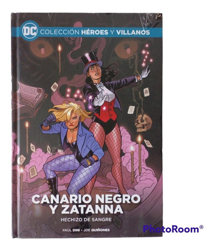 Colección Héroes Y Villanos N°24. Canario Negro Y Zatanna.