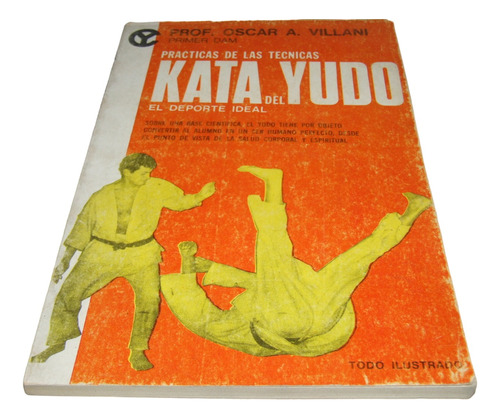 Prácticas De Las Técnicas Kata Del Judo. Villani. Libro