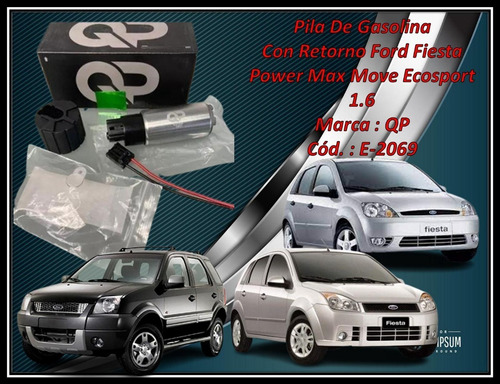 Pila De Gasolina Con Retorno Ford Fiesta Power Todos 1.6