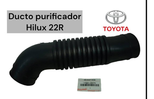 Ducto O Manguera Purificadora Toyota Hilux 22r 