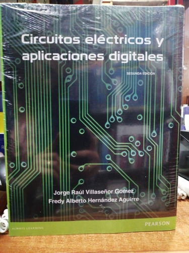 Circuitos Electricos Y Aplicaciones Digitales