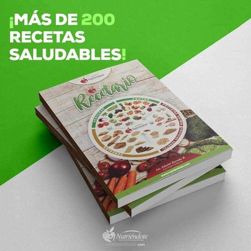 Recetario Nutriéndote 200 Recetas Bajas En Calorías.