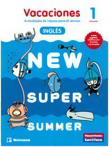 New Super Summer Sb 1 + Audio, De Varios Autores. Editorial Richmond, Tapa Blanda En Inglés