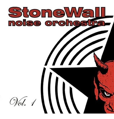 Cd Vol 1 - Stonewall Noise Orchestra