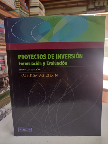 Proyectos De Inversión, Formulación Y Evaluación 