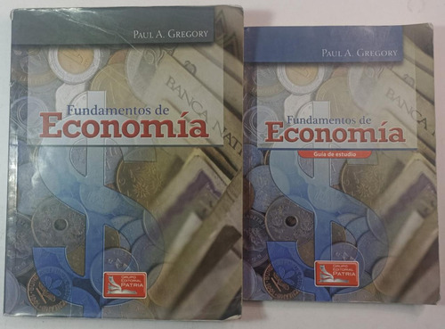 Fundamentos De Economía, Paul A. Gregory-2 Libros