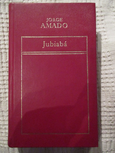 Jorge Amado - Jubiabá