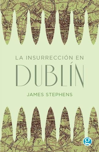 Libro La Insurreccion En Dublin De James Stephens