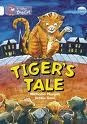 Tiger`s Tale - Band 10 - Big Cat Kel Ediciones