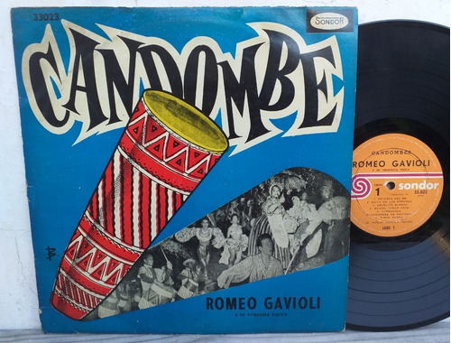 Romeo Gavioli - Candombes - Lp De Uruguay Año 1956