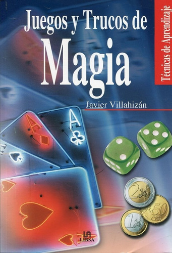 Juegos Y Trucos De Magia - Villahizan Javier