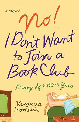 Libro No! I Don't Want To Join A Book Club: Diary Of A Si...