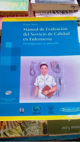 Manual De Evaluación Del Servicio De Calidad En Enfermería 