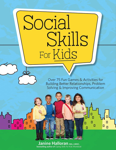 Libro: Social Skills For Kids: Over 75 Fun Games & Activitie