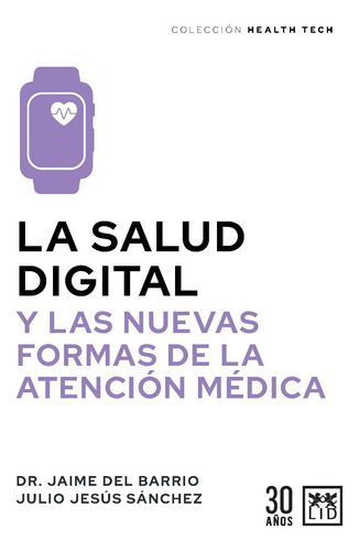 La Salud Digital Y Las Nuevas Formas De Atencion Doncel