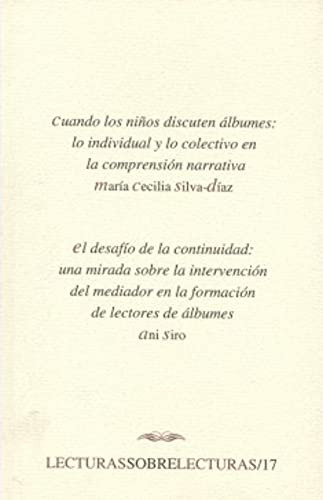 Cuando Los Niños Discuten Álbumes: Lo Individual Y Lo