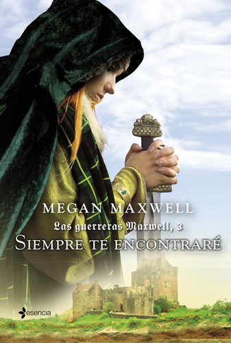 Libro Guerreras Maxwell Siempre Encontrare - Maxwell, Megan