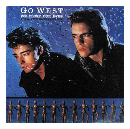 Go West - We Close Our Eyes | 12'' Maxi Single - Vinilo Usad