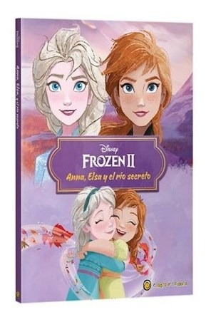 Libro Disney Frozen 2 : Anna , Elsa Y El Rio Secreto 