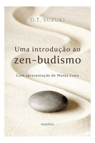 Uma Introdução Ao Zen-budismo