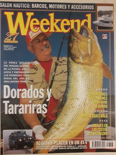 Revista Weekend N° 313 Octubre 1998 Dorados Y Tarariras 