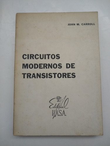 Circuitos Modernos De Transistores John Carroll