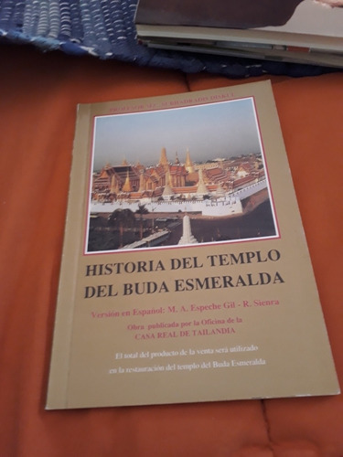 Historia Del Templo Del Buda Esmeralda  -espeche Gil-