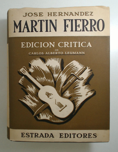 Martin Fierro, Edicion Critica - Hernandez, Jose